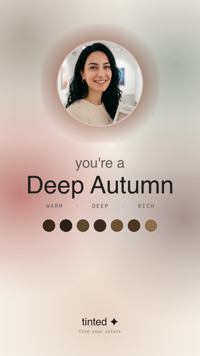 Tinted result — You're a Deep Autumn